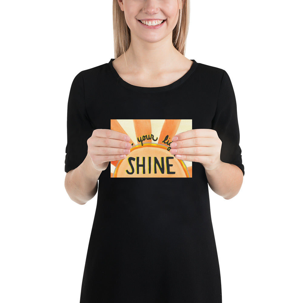 Let Your Light Shine | Art Print